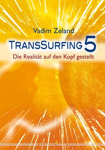 Transsurfing nullvadim - transsurfing,