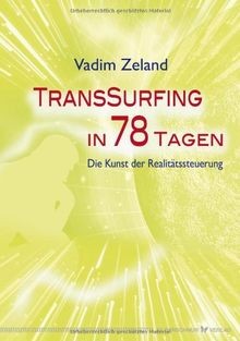 Transsurfing tagen die - in,