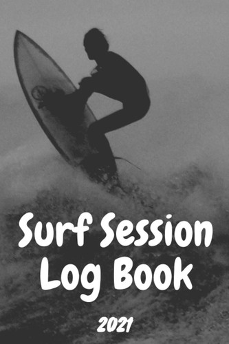 Surf logbuch 120 seiten - logbuch,