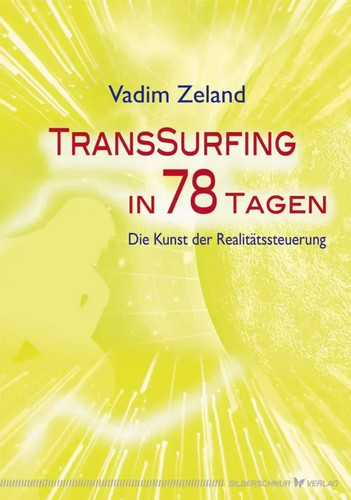 Transsurfing tagen die - transsurfing, in